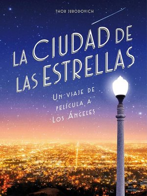 cover image of La ciudad de las estrellas